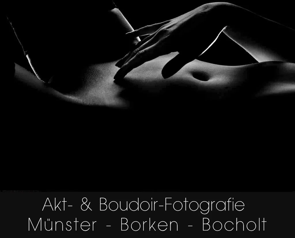 Münster Wesel Bocholt Borken Fotostudio Fotografin für Aktfotos und Boudoirfotos Fotoshootings